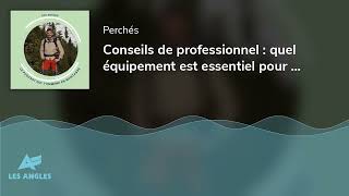 Conseils de professionnel  quel équipement est essentiel pour une randonnée réussie [upl. by Volney]