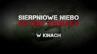 SIERPNIOWE NIEBO 63 DNI CHWAŁY  film fabularny o Powstaniu Warszawskim spot [upl. by Aruabea]