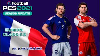 B LIZARAZU facestats Europe Classics How to create in PES 2021 [upl. by Gregory]