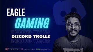 EAGLE GAMING Discord Trolls🤣🦅 ലൈവ് കാണാൻ പറ്റാത്തവർക്കായിeaglegaming reaction new tva trending [upl. by Rosemarie624]