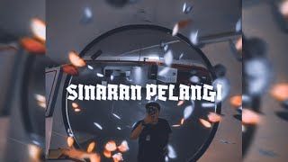 SINARAN PELANGI [upl. by Annohsat]