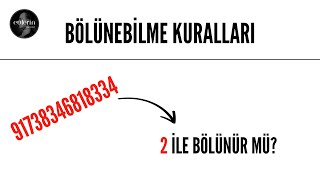 Sayılar Teorisi Serisi 2 İle Bölünebilme Kuralı amp İspatı [upl. by Ilesara859]