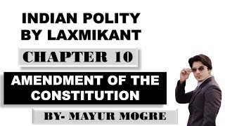 HindiIndian Polity by Laxmikant Chapter 10 Amendment of the Constitution [upl. by Tirza]