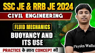 SSC JE amp RRB JE 2024  Fluid Mechanics  Buoyancy amp Its Use  Civil Engineering [upl. by Noman]