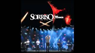 21 Sorriso Maroto  Bombocado  Pimpolho  Fricote ♪♫ Audio DVD  15 Anos 2012 [upl. by Taffy]