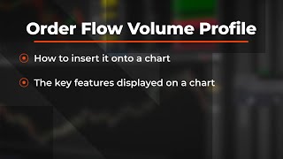 Order Flow Volume Profile [upl. by Shirah]