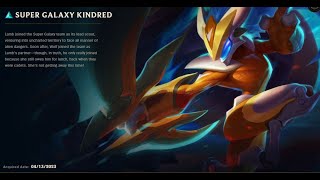 SUPER GALAXY KINDRED SKIN SPOTLIGHT06142024 [upl. by Caassi]