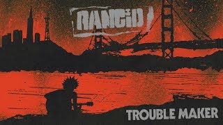 RANCID  TROUBLE MAKER FULL ALBUM [upl. by Annairdua]