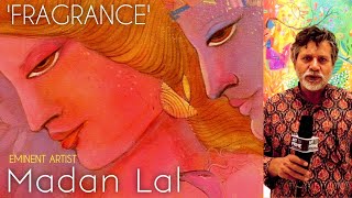 FRAGRANCE a solo exhibition of paintings by eminent artist Madan Lal at Jehangir Art Gallery Mumbai [upl. by Franciskus]