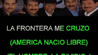 SOMOS MAS AMERICANOS TIGRES DEL NORTE KARAOKE [upl. by Adel]