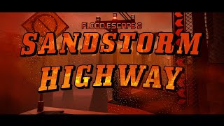 SANDSTORM HIGHWAY TRAILER [upl. by Orth]