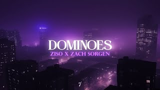 ZISO Zach Sorgen  Dominoes [upl. by Cuthbert182]