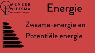 OUDE VERSIE Natuurkunde uitleg Energie 5 Zwaarteenergie en Potentiële energie [upl. by Aicat]