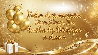 Feliz Aniversário Cristão Bênçãos de Deus e Esperança Renovada 🎂✨ [upl. by Lilyan]