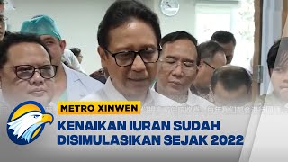 Metro Xinwen  Isu Iuran Naik Menkes akan Panggil Dirut BPJS [upl. by Fagin]