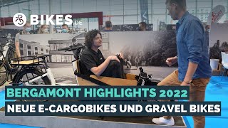 Bergamont Highlights 2022 von der EUROBICO  Neue Gravel Bikes und ECargobikes [upl. by Arretak]