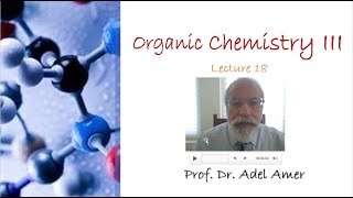 AR Lect 18 Org Chem III [upl. by Beffrey]