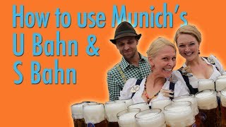 How to use Munichs U Bahn amp S Bahn Metro [upl. by Neitsirhc305]