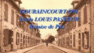 Gouraincourt 1976  Ecole Louis Pasteur [upl. by Chaiken742]