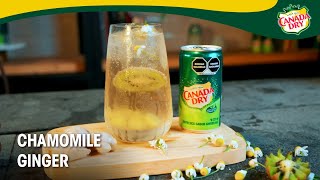 Mocktail  Chamomile Ginger  Canada Dry® Ginger Ale [upl. by Danica161]