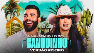 Canudinho RemixVersão Piseiro  Gusttavo Lima E Ana Castela  DJ Yguuh [upl. by Stalk130]