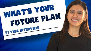 Answer for Whats your future plan US F1 Student Visa Interview Process I Questions and Answers [upl. by Eilesor]