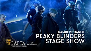 Rambert Dance performs Peaky Blinders The Redemption of Thomas Shelby  BAFTA TV Awards [upl. by Celina]