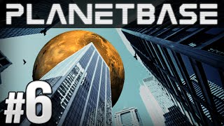 Planetbase  Ep 6  BIGGER IS BETTER  Lets Play Planetbase Planetbase Gameplay [upl. by Schlesinger]