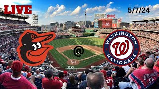 Baltimore Orioles  Washington Nationals  LIVE PlaybyPlay amp Commentary  5724  Game 35 [upl. by Tildie]