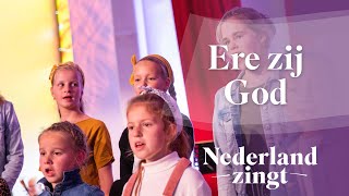 Ere zij God  Nederland Zingt [upl. by Phalan]