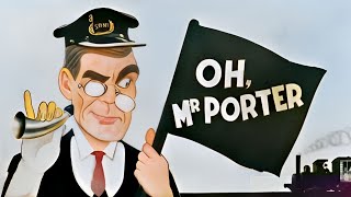 OH MR PORTER 1937 Will Hay Moore Marriott amp Graham Moffatt  Comedy  COLORIZED [upl. by Ennirroc162]