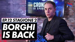 Il ritorno di STEFANO BORGHI la favorita per lo SCUDETTO e il piano di CONTE  Lascia raddoppia [upl. by Ainat]