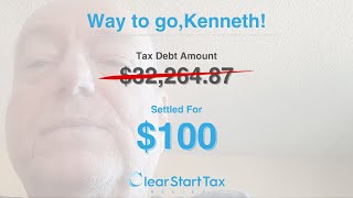 Clear Start Tax  Client Testimony  Ken L [upl. by Leiva624]