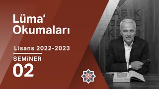 Ekrem Demirli Lisans Programı Lüma Okumaları 2 Seminer [upl. by Waxman892]