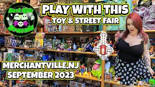 PLAY WITH THIS  TOY FAIR  MERCHANTVILLENJ 2023 [upl. by Anytsirhc]