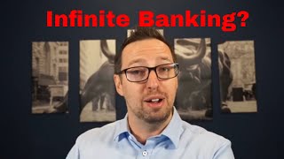 Infinite Banking Explained  Becoming Your Own Banker [upl. by Luas]