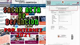 Copia Certificada de Acta o partida de Defunción vía internet 2021 proceso completo [upl. by Ailaza]