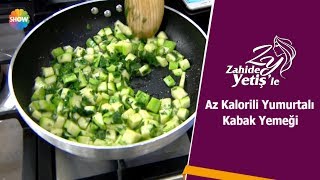 Az Kalorili Yumurtalı Kabak Yemeği Tarifi [upl. by Mascia]