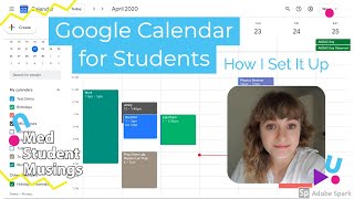 How I Use Google Calendar  Advice From A Medical Student  Google Calendar for Students [upl. by Amo]