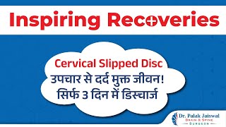 ACDF Surgery  Happy Patient Testimonial Cervical Slipped Disc C4 C5 PIVD  Dr Palak Jaiswal [upl. by Yhtnomit]