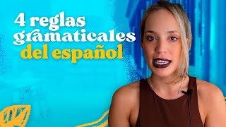 LAS 4 REGLAS GRAMATICALES más importantes del ESPAÑOL para mejorar tu nivel  Español con María [upl. by Hoover]