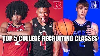 TOP 5 COLLEGE BASKETBALL RECRUITING CLASSES [upl. by Harpp839]