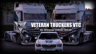 VeteranTruckers  ReOpening Convoy Recap  ElBromastmp [upl. by York]