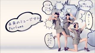 Perfume だいじょばないDaijo banai [upl. by Olivann]