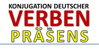 Deutsch Konjugation der Verben im Präsensconjugation of German verbs in present tense [upl. by Aiouqes667]