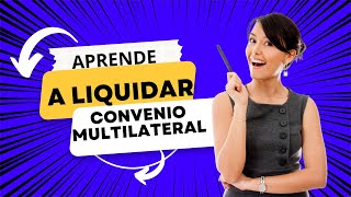 LIQUIDACION CONVENIO MULTILATERAL CASO COMPLEJO [upl. by Ibmat]