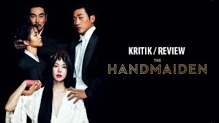 THE HANDMAIDEN Kritik Review [upl. by Brown]