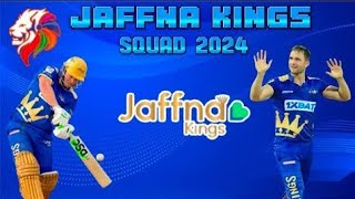 Jaffna Kings🦁 Squad for LPL 2024 Jaffna Kings Squad 2024 [upl. by Amej]