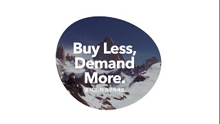 Buy Less Demand More  덜 사고 더 요구하세요 [upl. by Oap604]