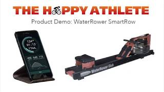 Setup and Demo of WaterRower SmartRow [upl. by Atinot]